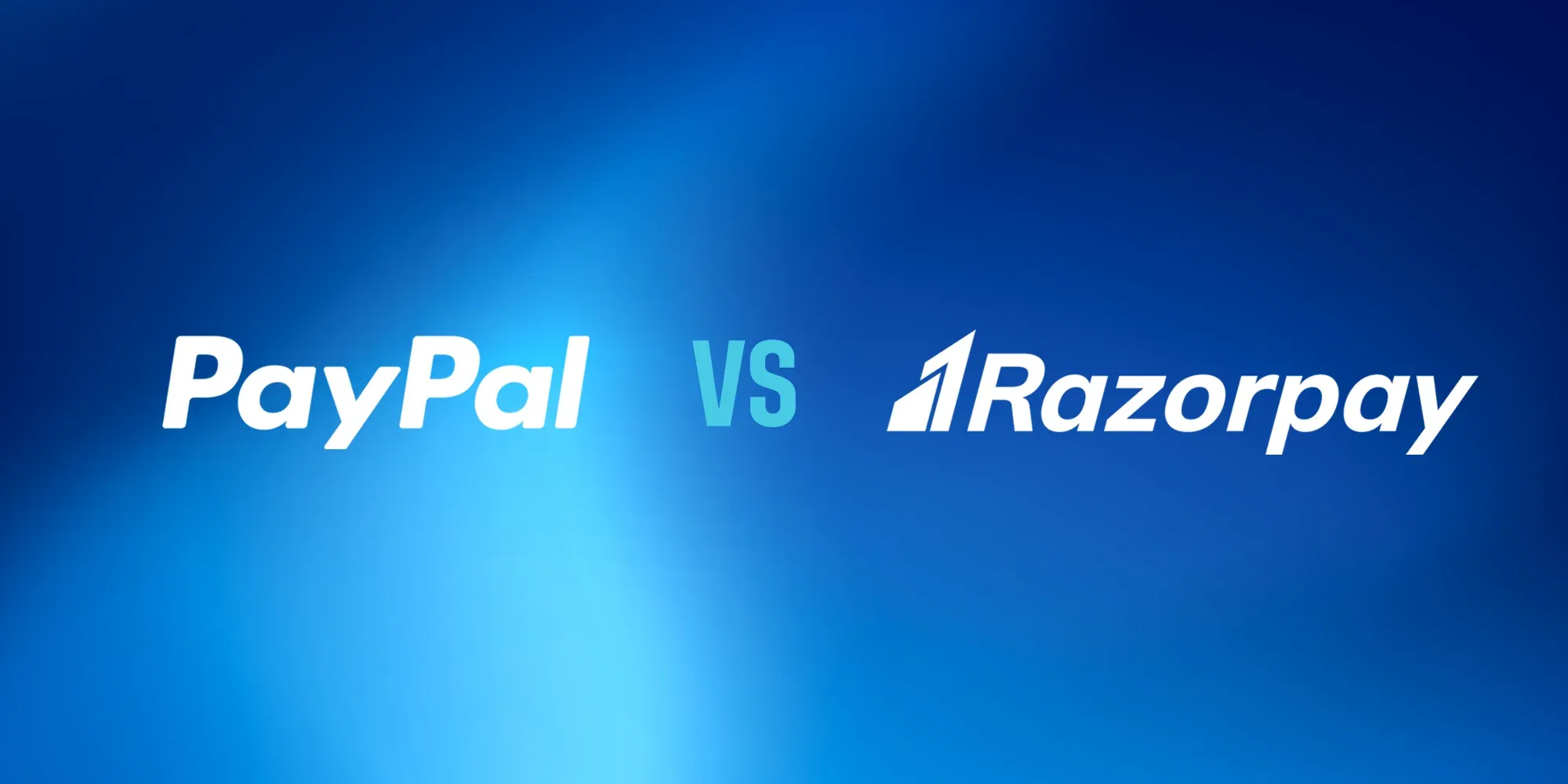 Razorpay vs PayPal Complete Guide to Digital Payments Features and Business Tools
